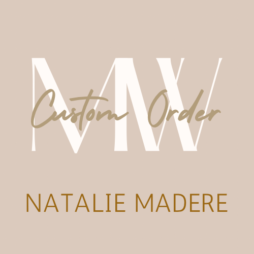 Custom “Natalie Madere”